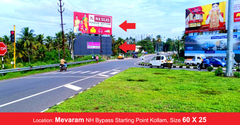 Hoarding rate list, Town – Kollam, Location – Mevaram (Towards Kollam Town), Lit/Non Lit – Non Lit, Size : 60 X 25 (2 BOARDS), Rate Per Month : 37,500 Rate for 6 Months : 2,06,250 Rate for 1 Year : 3,75,000