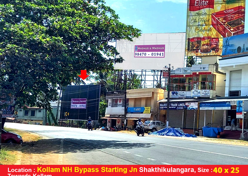 NH Highway Hoarding rates, Town – Kollam, Location – Shakthikulangara, Kollam NH Bypass Starting Jn (Towards Alappuzha), Lit/Non Lit – Non Lit, Size : 40 X 25, Rate Per Month: 25,000 Rate For 6 Months: 1,37,500 Rate For 1 Year: 2,50,000